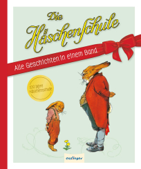 Die Häschenschule: Alle Geschichten in einem Band 