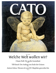 CATO 02/2022 - Welche Welt wollen wir? 