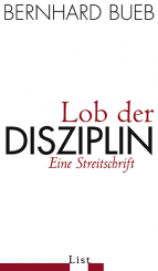 Lob der Disziplin 