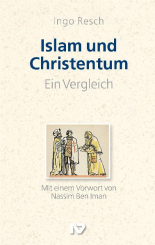 Islam und Christentum. Ein Vergleich 