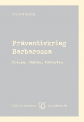 Präventivkrieg Barbarossa 