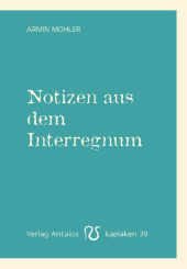 Notizen aus dem Interregnum 