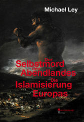 Der Selbstmord des Abendlandes 