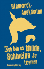 Ich bin es müde, Schweine zu treiben 