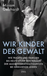 Wir Kinder der Gewalt 