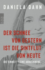 Der Schnee von gestern ist die Sintflut von heute 