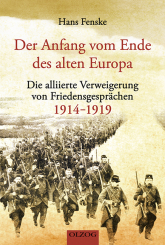 Der Anfang vom Ende des alten Europa 