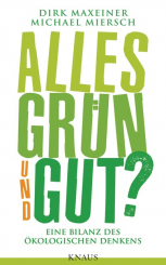 Alles grün und gut? 