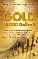 Gold: 10.000 Dollar? 