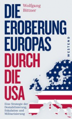 Die Eroberung Europas durch die USA 