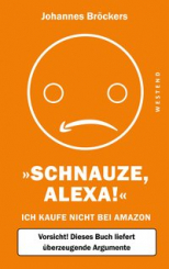 Schnauze, Alexa! 