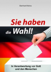 Sie haben die Wahl! 