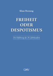 Freiheit oder Despotismus 