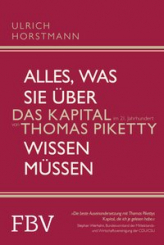 Alles, was Sie über »Das Kapital im 21. Jahrhundert« von Thomas Piketty wissen m 