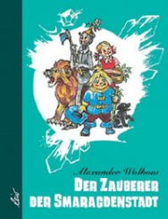 Der Zauberer der Smaragdenstadt 