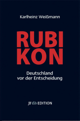 Rubikon - Deutschland vor der Entscheidung 