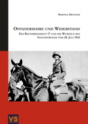 Offiziersehre und Widerstand 