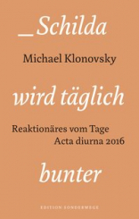 Schilda wird täglich bunter 