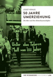 50 Jahre Umerziehung 
