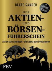 Der Aktien- und Börsenführerschein - Jubiläumsausgabe 