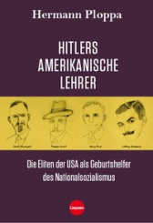Hitlers amerikanische Lehrer 
