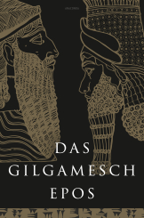 Das Gilgamesch-Epos 