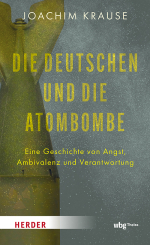 Die Deutschen und die Atombombe 