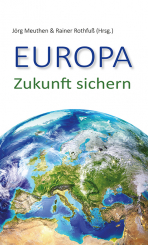 Europa. Zukunft sichern 