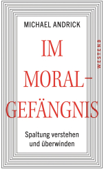 Im Moralgefängnis 