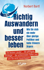 Richtig Auswandern und besser leben 
