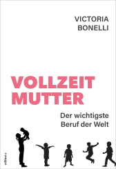 Vollzeitmutter 