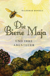 Die Biene Maja und ihre Abenteuer 