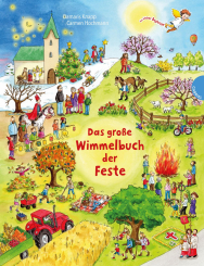 Dein kleiner Begleiter: Das große Wimmelbuch der Feste 