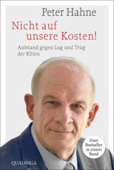 Nicht auf unsere Kosten! 