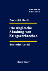 Zweierlei Recht - Zweierlei Urteil 