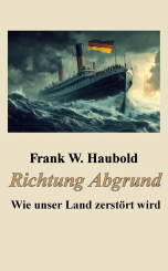 Richtung Abgrund 