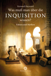 Was muß man über die Inquisition wissen? 