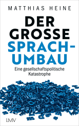Der große Sprachumbau 