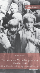 Die deutschen Vertreibungsverluste 1944 bis 1948 