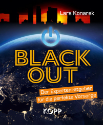 Blackout - Der Expertenratgeber für die perfekte Vorsorge 