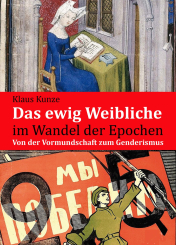 Das ewig Weibliche im Wandel der Epochen 