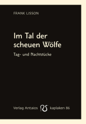 Im Tal der scheuen Wölfe 