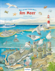 Mein erstes Wimmelbuch: Am Meer 