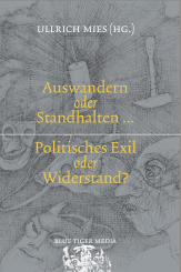 Auswandern oder Standhalten 