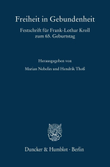 Freiheit in Gebundenheit 