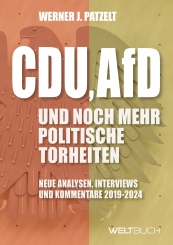 CDU, AfD und noch mehr politische Torheiten 