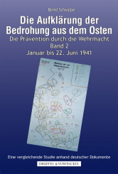 Die Aufklärung der Bedrohung aus dem Osten Bd. 2 