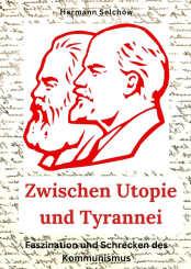 Zwischen Utopie und Tyrannei 
