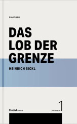 Das Lob der Grenze 