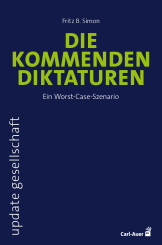 Die kommenden Diktaturen 
